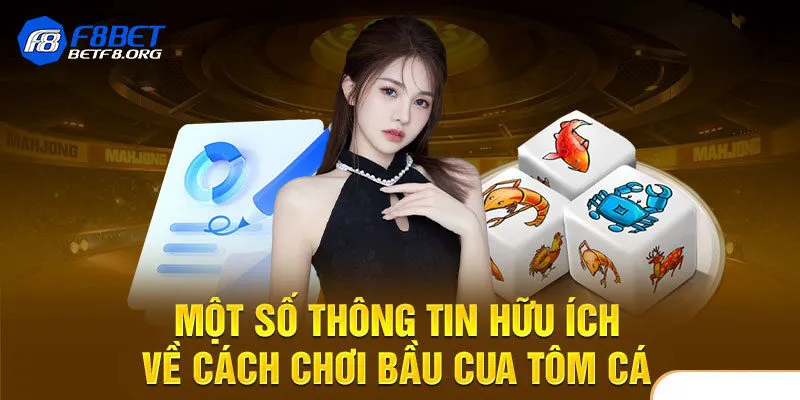 Hướng dẫn trải nghiệm game bầu cua tôm cá tại F8bet