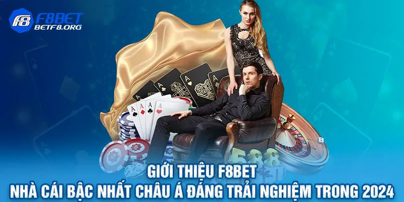 Giới thiệu F8bet là gì?