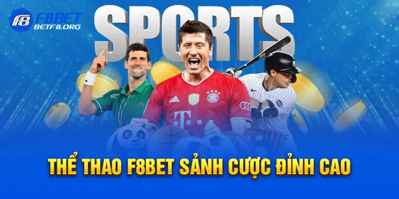 Giới thiệu thể thao F8bet