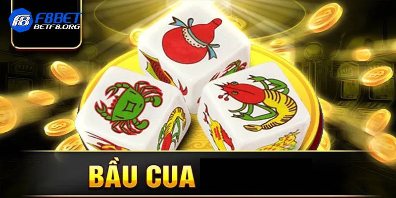 Giới thiệu đôi nét về game bầu cua tôm cá F8bet